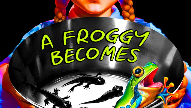 A Froggy Becomes by Becky Wahlstrom