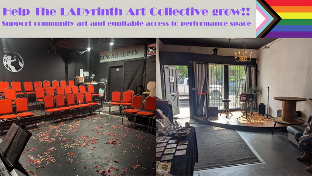 Help The LAByrinth Art Collective grow!