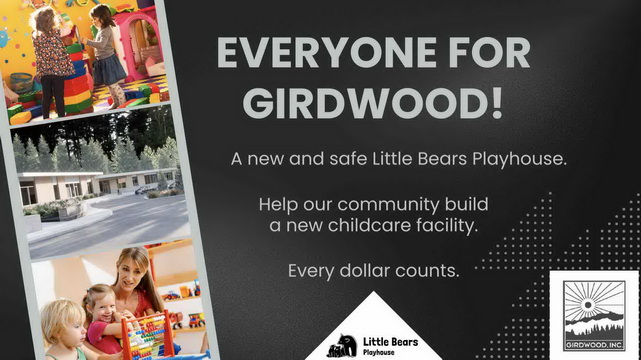 Everyone For Girdwood! New, safe childcare center.