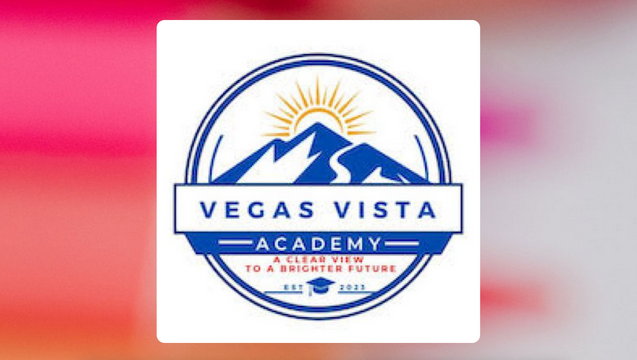 Help Vegas Vista Academy Get Started