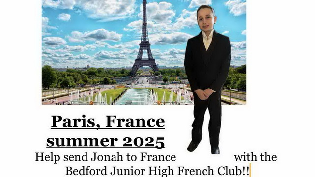 Send Jonah to Paris, France with BJH French Club