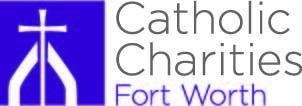 CATHOLIC CHARITIES FORT WORTH