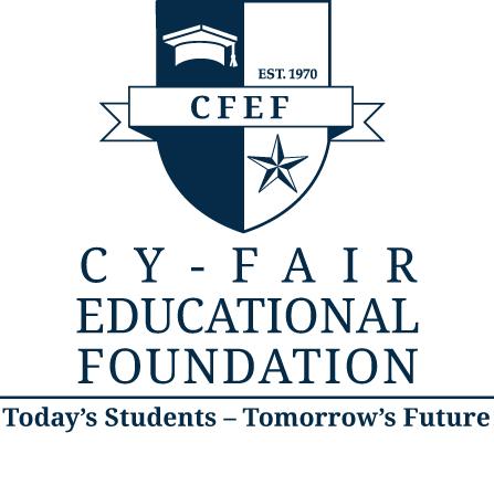 CYPRESS FAIRBANKS EDUCATIONAL FOUNDATION / Cy-Fair Educational Foundation