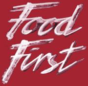 Food First/Institute for Food and Development Policy