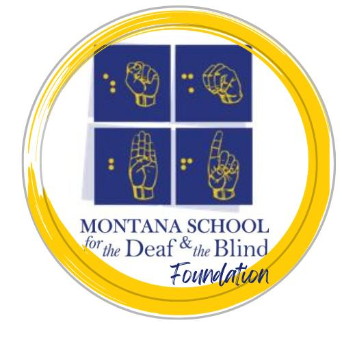 Montana School For The Deaf And Blind Foundation