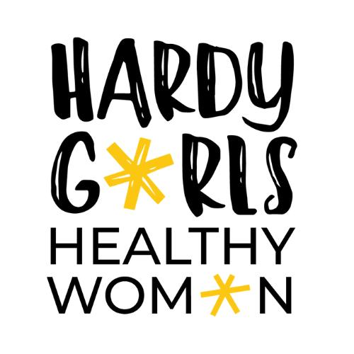 Hardy Girls Healthy Women