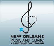 NEW ORLEANS MUSICIANS CLINIC & ASSISTANCE FOUNDATION