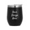 Muka Personalized 12 Oz. Stemless Wine Glass, Double Wall Vacuum Insulated Powder Coated Tumbler, Laser Engraved
