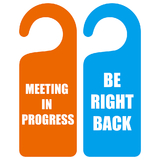 Custom Double Sided BE RIGHT BACK MEETING IN PROGRESS Do Not Disturb Door Hanger Sign for Office, 3.55