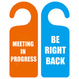 Blank Double Sided MEETING IN PROGRESS BE RIGHT BACK Door Hanger Sign for Business
