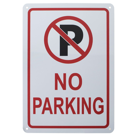 Aspire Aluminum No Parking Sign, Easy to Mount, 7" W x 10" L