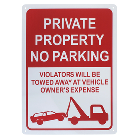 Aspire Aluminum No Parking Sign, Private Property Sign, Violators Will Be Towed Away At Vehicle Owners Expense, 10" W x 14" L