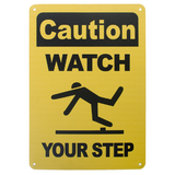 Aspire Aluminum Caution Watch Your Step Safety Sign Warning Sign for Indoor and Outdoor Use