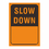 Aspire Custom Reflective Rust Free Aluminum Sign,"Slow Down" Personalized Safety Sign