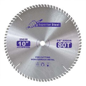 Superior Steel 25038 10 Inch 80 Teeth 5/8 Inch Arbor 6500 RPM Circular Saw Blade for Cutting Non-Ferrous Metals