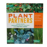 Books Plant Partners: Science-Based Companion Planting Strategies for the Vegetable Garden