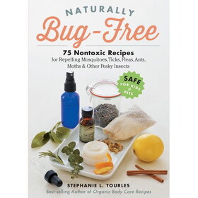 Books Naturally Bug-Free, 75 Nontoxic Recipes
