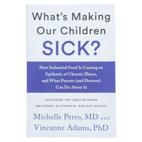 Books What's Making Our Children Sick - 1 book