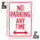 Brybelly No Parking Sign 18" x 12"
