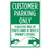 Brybelly Customer Parking Only Sign 18" x 12"