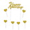 Beistle 53535-GD Happy Anniversary Cake Topper, gold; 6-1&#188; x 3&#188; heart picks included, 6" x 8"