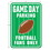 Beistle 54660 Game Day Parking Sign, 17&#189;" x 12"