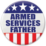 Beistle BT005 Armed Services Father Button, 2