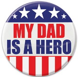 Beistle BT009 My Dad Is A Hero Button, 2