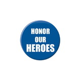 Beistle BT026 Honor Our Heroes Button, 2
