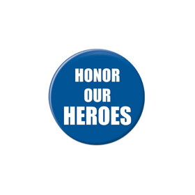 Beistle BT026 Honor Our Heroes Button, 2"