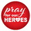 Beistle BT062 Pray For Our Heroes Button, 2"