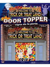 Ruby Slipper Sales F83663 Trick or Treat Land Door Topper - OS