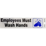 Hillman 848594 Employees Must Wash Hands Sign, Adhesive, Text with Symbol, Vinyl, 2 in Height, 8 in Width, Black/Blue Legend/Background, English