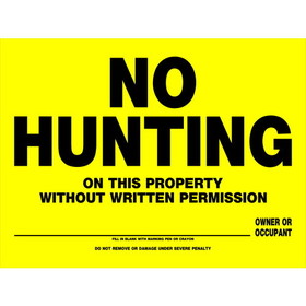 Hillman 842098 No Hunting Sign, Text, Plastic, 12 in Height, 16 in Width, Yellow/Black Legend/Background, English