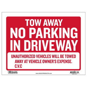 Bazic Products L-42 12" X 16" Tow Away Sign
