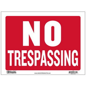 Bazic Products S-13 9" X 12" No Trespassing Sign