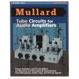 CE Distribution B-655 Mullard Tube Circuits for Audio Amplifiers
