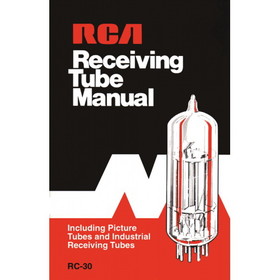 CE Distribution B-822 RCA Receiving Tube Manual, Technical Series RC-30