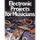 CE Distribution B-928 Electronic Projects for Musicians, A Comprehensive Guide
