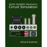 CE Distribution B-979 Guitar Amplifier Electronics: Circuit Simulation