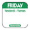 NCC R105R Removable Day of the Week Label 1" x 1", Legend Friday, Square, (1000 Label per Unit), Price/Roll