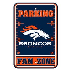 Denver Broncos Sign 12x18 Plastic Fan Zone Parking Style CO
