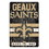 New Orleans Saints Sign 11x17 Wood Slogan Design