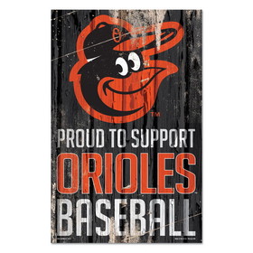 Baltimore Orioles Sign 11x17 Wood Proud to Support Design