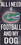 Florida Gators Wood Sign - Football and Dog 6"x12"