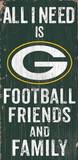 Green Bay Packers Sign Wood 6x12 Football Friends and Family Design Color