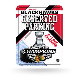 Chicago Blackhawks Sign Metal Parking 2015 Champs CO