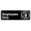 Sign Employee Only 1-1 Each, Price/Case