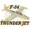 Eagle Emblems P18104 Pin-T/B,F-084 Thunderjet (RIGHT), (1-1/2")