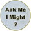 Eagle Emblems P66156 Pin-Ask Me I Might (1")